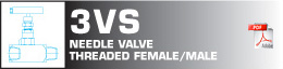 Needle valve threaded female/male